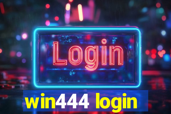 win444 login